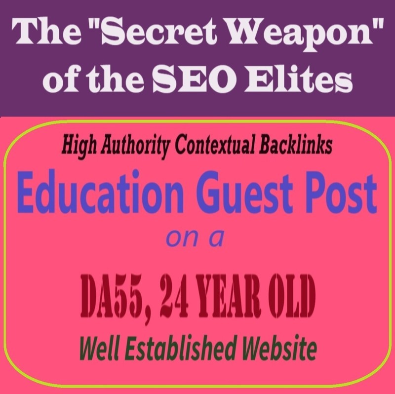 Premium SEO Guest Post on my DA50+ Education Blog with Dofollow backlink