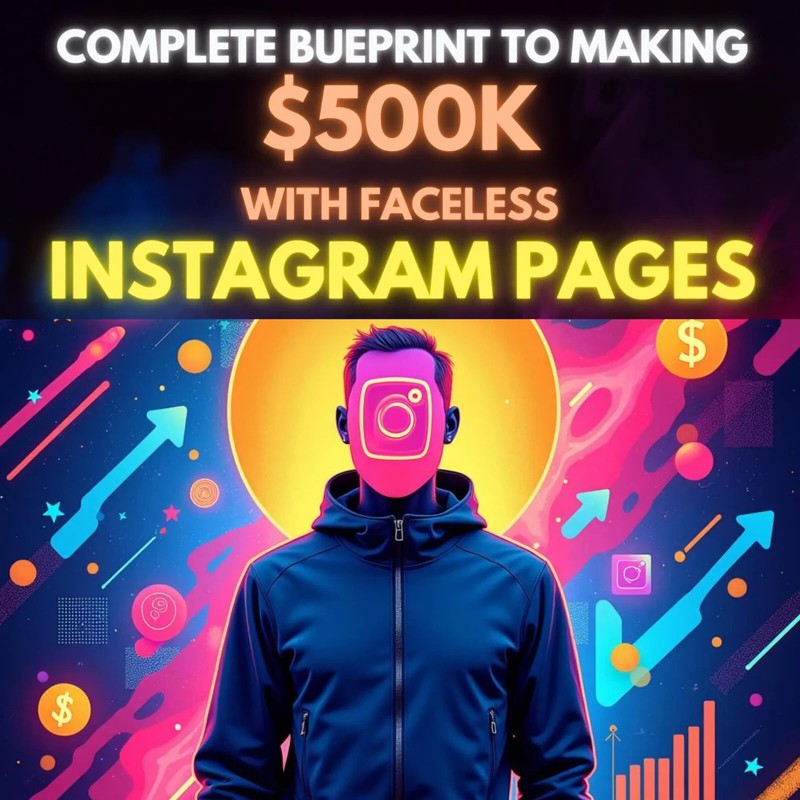 Complete Blueprint for Earning USD500K with Faceless Instagram Pages