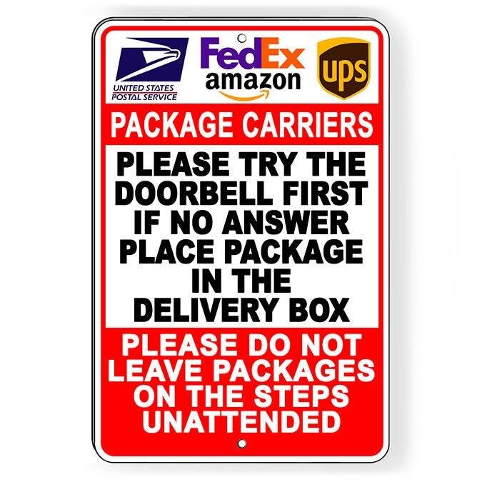 Ring Doorbell Place Pacs In Box Do Not Leave On Steps Sign / Decal / Si195 /