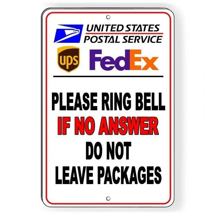 Ring Bell No Answer Do Not Leave Packages Delivery Instructions Metal Sign SI069