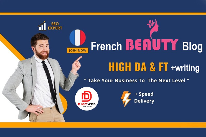 French Guest Posting Classified By Niche "Beuaty,Home,Finance,Crypto,.." HIGH DA