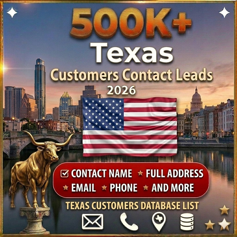 500K TEXAS USA Customers Email Database B2C Contact Leads – Excel file 2026 gallery
