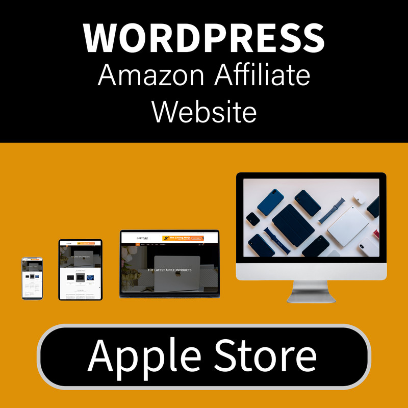 🥇 Apple Products Amazon Affiliate Store Business Website MacBook, iPhone & iPad