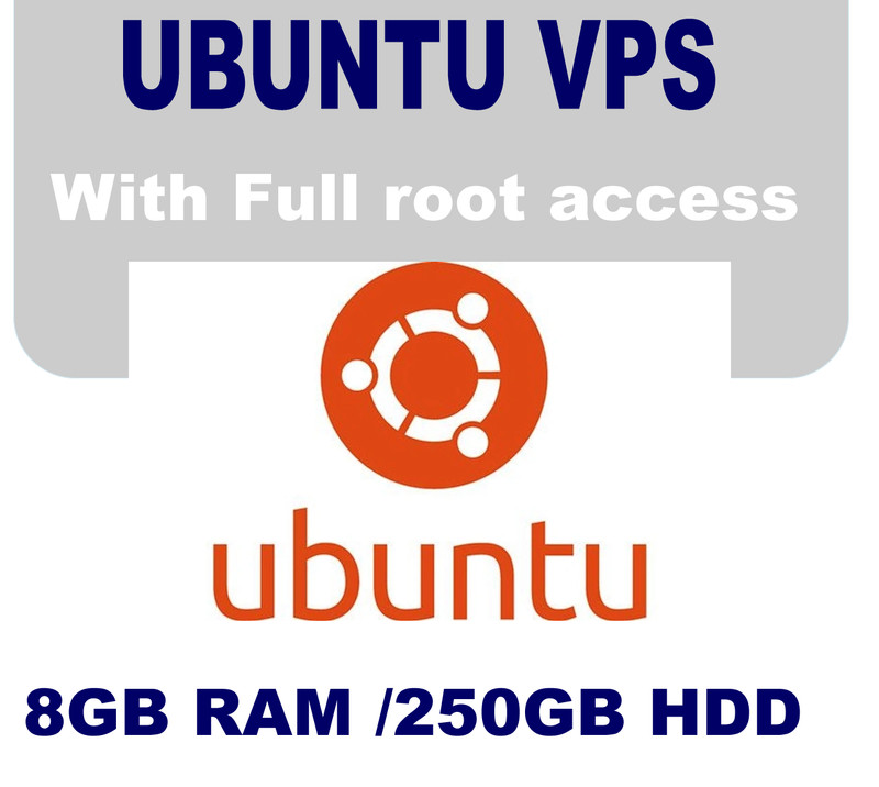 UBUNTU VPS Server 8GB RAM, 250GB HDD, 24hour support Various OS Versions