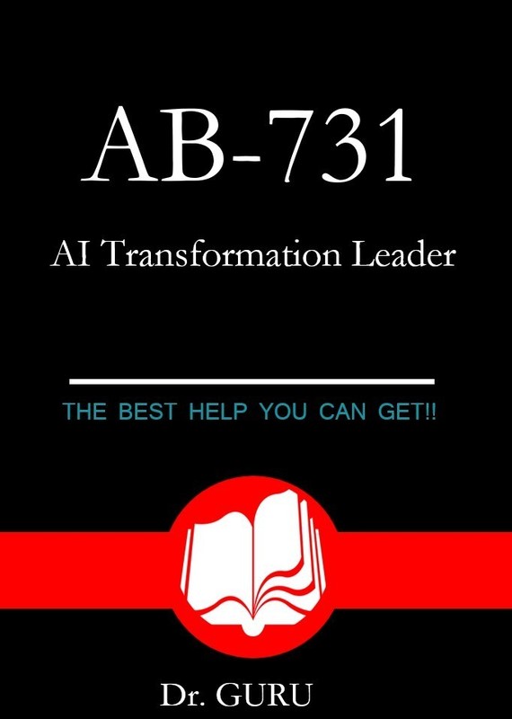 AB-731 AI Transformation Leader Exam! 100 Questions&Answers!