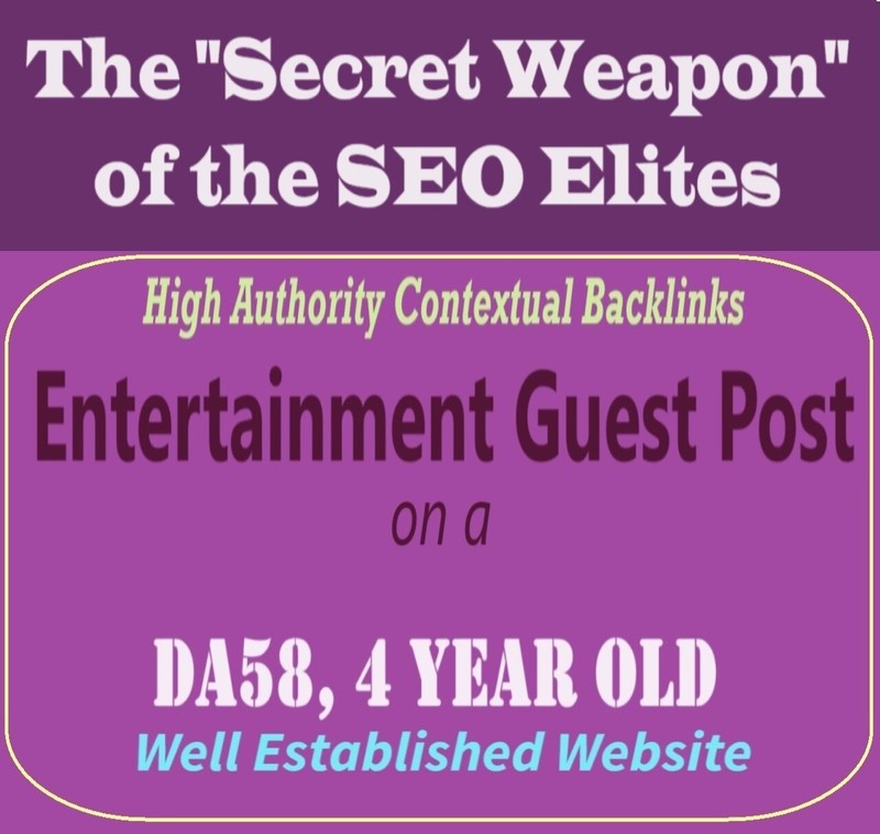 Premium SEO Guest Post on my DA50+ Entertainment Blog with Dofollow backlink