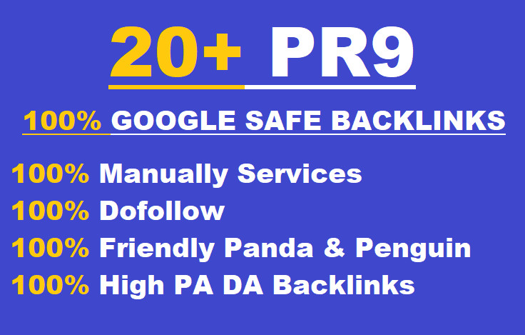 20+ PR9 Permanent Backlinks DA 80+ manually quality seo service