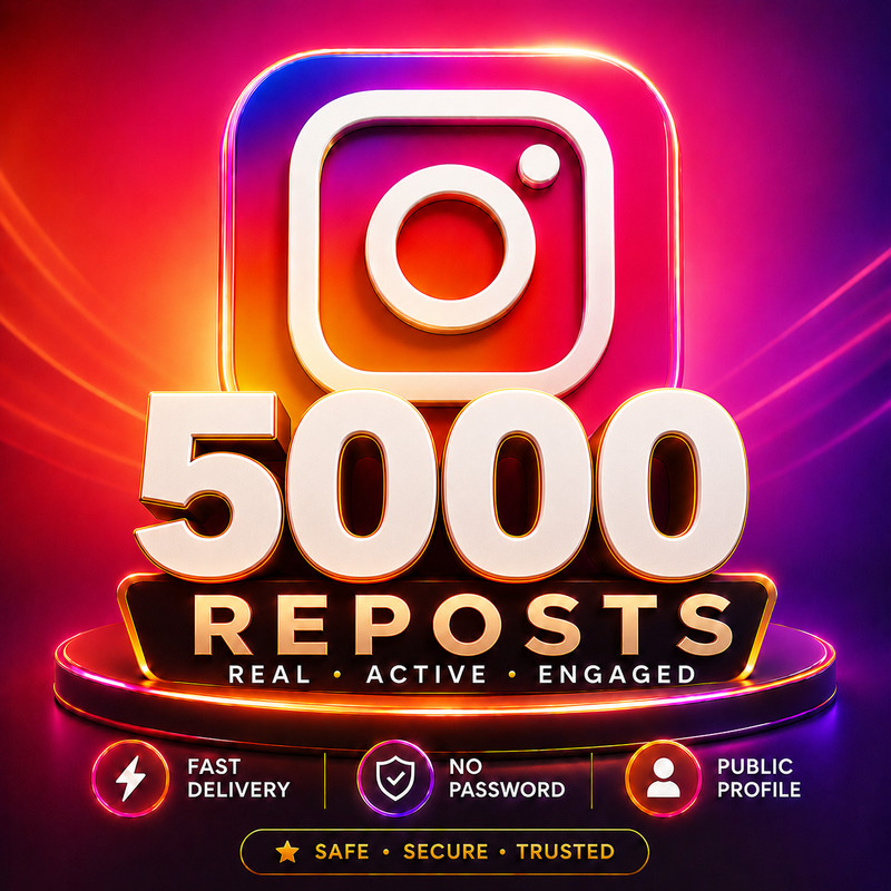 5,000 Reposts
