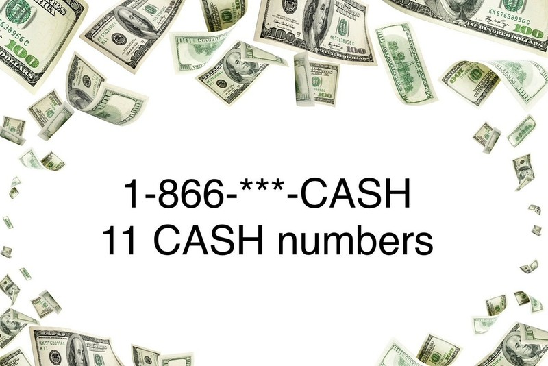 11 Toll Free Numbers Ending in CASH