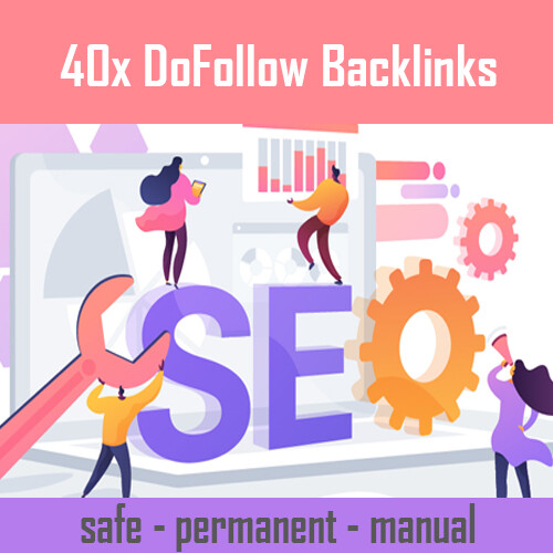 40 dofollow Backlinks – Google Ranking verbessern – DA 60+ Backlinks – SEO Links