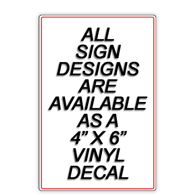 No Trespassing Private Property Keep Out Aluminum Sign / Decal do not enter gallery