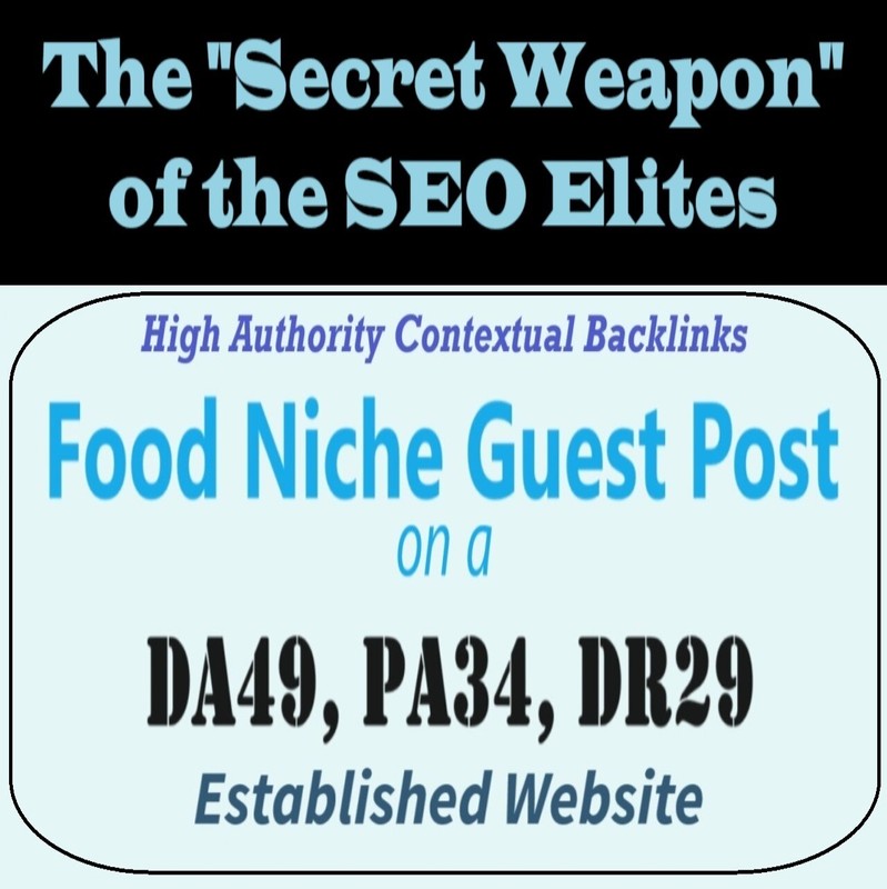 Premium SEO Guest Post on my DA40+ Food Blog with Dofollow backlink