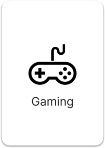 Gaming